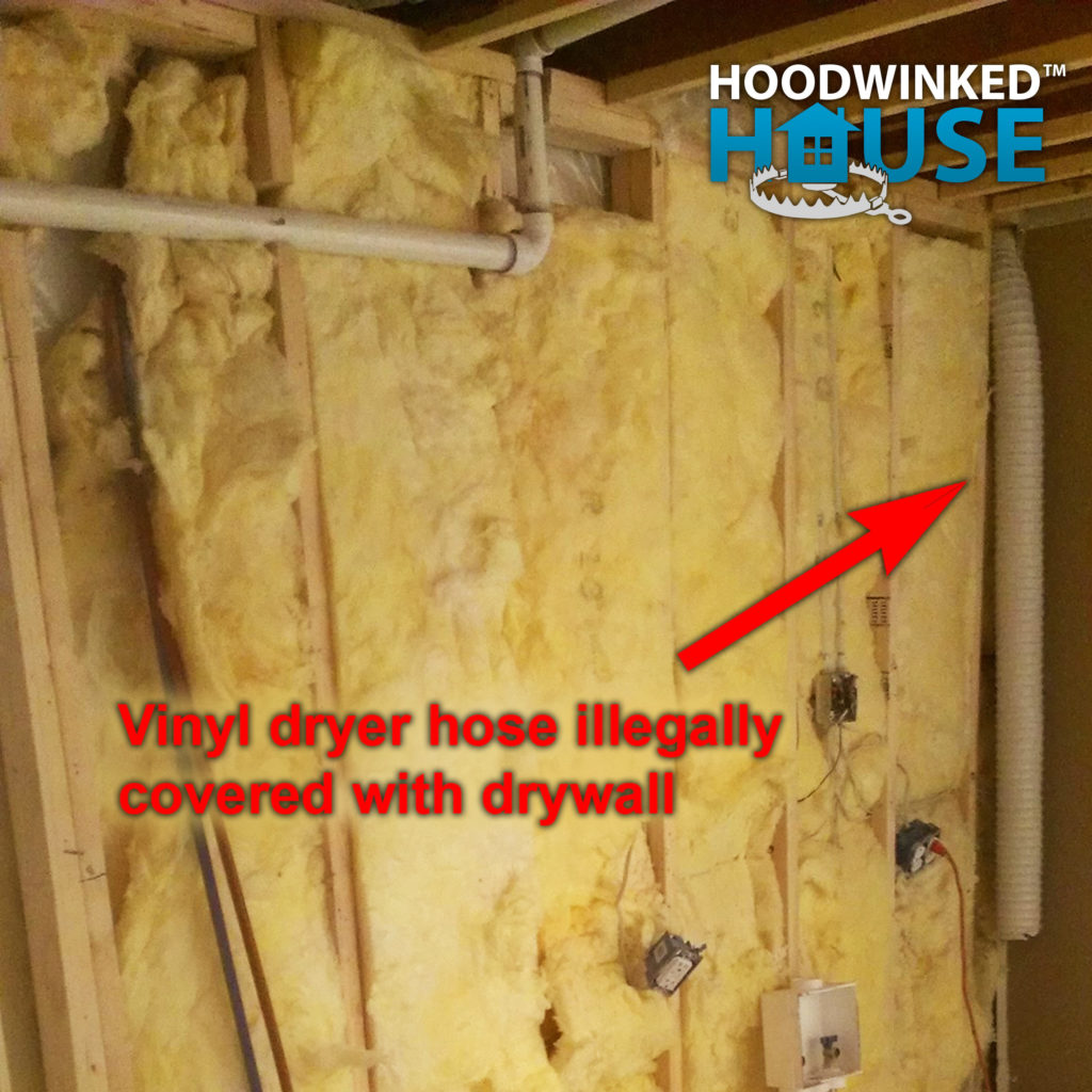 Vinyl dryer hose illegally covered with drywall